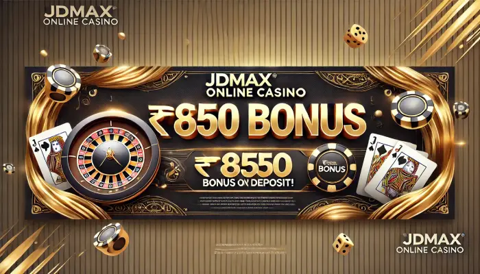 850 bonus jdmax online casino